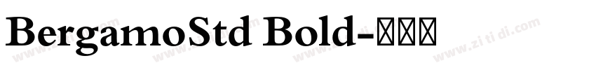 BergamoStd Bold字体转换